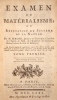 Examen du matérialisme ou Réfutation du Système de la Nature. [de d'Holbach].. BERGIER (Nicolas-Sylvestre)