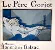 Le Père Goriot. Illustrations en couleurs de Quint.. BALZAC (Honoré de)