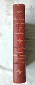 Drame II : Hernani / Marion de Lorme / Le Roi s'amuse, Edition Hetzel - Quantin, s.d.