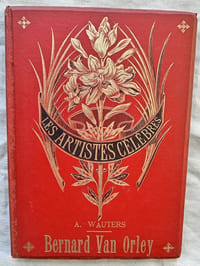 Bernard van Orley, Librairie de l'art, collection "les artistes célèbres", non daté