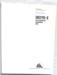 Ukiyo-E : 250 years of japanese art, Mayflower books - New York city, 1979, en anglais
