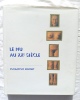 Le Nu au XXe siècle, Fondation Maeght, textes de Pierre Daix et Jean-Louis Prat, 2000, catalogue de l'exposition présentée à la fondation Maeght à ...