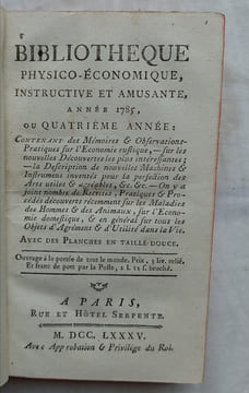 Bibliothèque physico-économique instructive et amusante, année 1785 ou quatrième année, contenant des Mémoires et observations pratiques sur ...