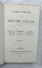 Chefs-d'oeuvre du théâtre anglais (en 4 tomes), à la librairie de Brissot-Thivars à Paris, 1822. (collectif)