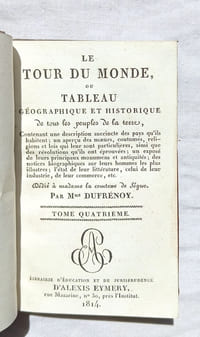 Le Tour du monde ou tableau géographique et historique de tous les peuple de la terre, tome 4, Librairie d'éducation et de jurisprudence d'Alexis Eymery, 1814
