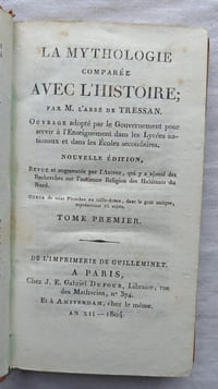 La Mythologie comparée avec l'Histoire, chez J. E. Gabriel Dufour, libraire rue des mathurins à Paris et chez le même à Amsterdam, an XII - 1804