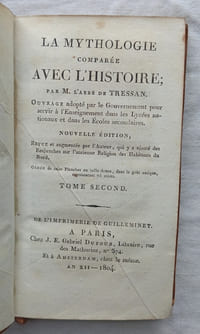 La Mythologie comparée avec l'Histoire, chez J. E. Gabriel Dufour, libraire rue des mathurins à Paris et chez le même à Amsterdam, an XII - 1804