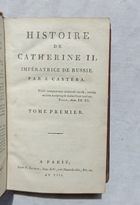 Histoire de Catherine II, Impératrice de Russie, de Chez F. Buisson, Paris, An VIII, tomes 1 et 2