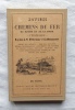 Notices sur les chemins de fer du Rhône et de la Loire, Itinéraire de Lyon à St Etienne et à Roanne, Adrien Maeght imprimeur éditeur, 1965. ...
