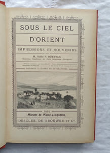 Sous le ciel d'orient : impressions et souvenirs, Société de Saint-Augustin - Desclée de Brouwer et cie, 1895