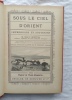 Sous le ciel d'orient : impressions et souvenirs, Société de Saint-Augustin - Desclée de Brouwer et cie, 1895. Abbé F. Queytan