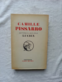 Lettres à son fils Lucien, Editions Albin Michel, 1950