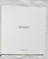 Witten, catalogue de l'exposition présentée à la Galerie Romanet à Paris en 1977, Editions Romanet