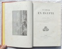 Un Hiver en Egypte, Alfred Mame et fils, &eacute;diteur - Tours, 1876. Eug&egrave;ne Poitou