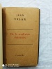 De la tradition théâtrale, L'Arche, 1955, 1ère édition. Jean Vilar