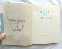 dès chez Bergson, reliques inconnues d'une amitié, Chez Edmonde A. Adès, Paris, 1949