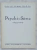 Psych&eacute;-S&ocirc;ma, octobre 1965, N&deg;XXIX-XXX, Cahiers trimestriels : Abel Clarte / Ir&egrave;ne Le Cornec / Pierre Grosclaude... . (Revue)