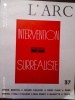 Revue l'Arc, n°37, intervention surréaliste, document n°34, sd, 1969,. collectif