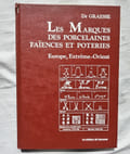 Les Marques des porcelaines, fa&iuml;e.... Dr. Graesse / E. Jaennicke