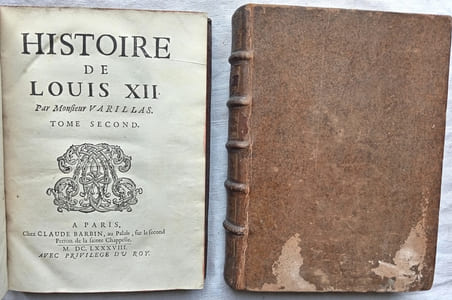 Histoire de Louis XII, tomes second et troisième, chez Claude Barbin, à Paris, 1688