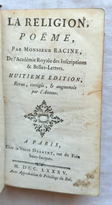 La Religion, poème, chez la veuve Desaint, 1785, huitième édition, revue, corrigée et augmentée par l'auteur