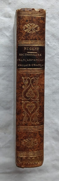Nouveau dictionnaire de poche français-anglais / anglais-français, contenant tous les mots généralement en usage et autorisés par les meilleurs auteurs, Baudry, librairie européenne - Paris, 1839, nouvelles édition entièrement refondue et corrigée sur les Dictionnaires de Laveaux, de Lévizac, de Boniface et de Fain d'après l'édition publiée à Londres par J. Ouiseau