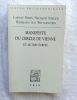 Manifeste du cercle de Vienne et autres écrits, Bibliothèque philosophique J. Vrin, "Bibliothèque des textes philosophiques", 2010. Carnap / Hahn / ...