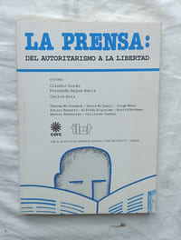 La Prensa : del autoritarismo a la liberdad, Cerc / Ilet, 1989, en espagnol