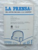La Prensa : del autoritarismo a la liberdad, Cerc / Ilet, 1989, en espagnol. Claudio Duran / Fernando Reyes Matta / Carlos Ruiz (editores)
