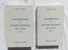 Contribution à la théorie générale de l'Etat, spécialement d'après les données fournies par le Droit constitutionnel français, tomes I et II, Editions ...