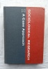 Sociological research 1, a case approach, Harcourt, Trace & World, Inc., New York and Burlingame, 1963, livre en anglais. Matilda White Riley  
