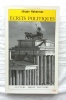 Ecrits politiques, culture, droit, histoire, Cerf, "passages", 1990, traduit de l'allemand par Christian Bouchindhomme et Rainer Rochlitz. Jürgen ...