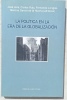 La Politica en la era de la globalizacion, Editorial Cuarto Propio - Chile, 2007, en espagnol. Jos&eacute; Jara / Carlos Ruiz / Fernando Longas / Marcos ...