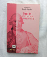 Hume et le concept de société civile, PUF, "Débats philosophiques", 2001