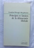 Principes et limites de la démocratie libérale, La Découverte / Boréal express, 1985.. Crawford Brough Macpherson