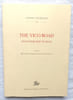 The Vico road : nuovi percosi Vichiani, Edizioni di storia e letteratura, Studi Vichiani n&deg;54, 2016, textes en italien ou fran&ccedil;ais. Monica Riccio, ...