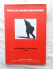 Sartre y la cuestion del presente, Universidad de la Republica, facultad de Humanidades y Ciencias de la Educacion, Montevideo, Uruguay, 2007, en ...
