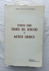Estudios sobre fuentes del derecho y metodo juridico, Editorial Montecorvo, s.a., 1982, livre en espagnol.. Juan B. Vallet de Goytisolo