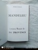  Mandelieu à travers l'Histoire de la Provence
. Emmanuelle de Marande 