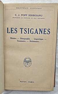 Les Tsiganes : Histoire - Ethnographie - Linguistique - Grammaire - Dictionnaire, Payot - Paris, 1930