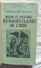 Moeurs et coutumes des basses classes de l'Inde, Payot, collection d'Etudes de documents et de témoignages pour servir à l'Histoire de notre temps, ...