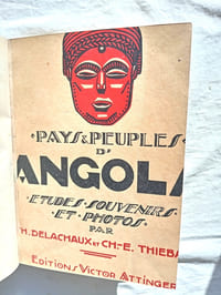 Pays et peuple d'Angola, études, souvenirs, photos de la deuxième mission scientifique suisse en Angola, Editions Victor Attinger, 1934