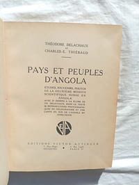 Pays et peuple d'Angola, études, souvenirs, photos de la deuxième mission scientifique suisse en Angola, Editions Victor Attinger, 1934