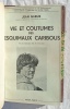 Vie et coutumes des esquimaux caribous, Librairie Payot, 1944. Jean Gabus