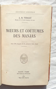 Moeurs et coutumes des Manjas, Payot, collection "Bibliothèque scientifique", Paris, 1937