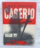 Caserio, Editions Emile-Paul Frères - Paris, collection "Le crime dans l'Histoire et la vie", n°8, 1934. Max Frantel
