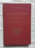 La Fontaine : recueil des textes et des documents du XVIIe siècle, Editions du CNRS, 1973. Georges Mongrédien