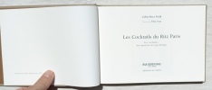 Les cocktails du Ritz Paris - les cocktails : une question de psychologie, Editions du Chêne, 2007. Colin Peter Field