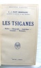 Les Tsiganes, Histoire - Ethnographie - Linguistique - Grammaire - Dictionnaire, Payot, 1930. C.J. Popp Serboianu