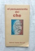 El pensamiento del Che, Editorial Capitan San Luis, 1992, livre en espagnol. Maria del Carmen Ariet (seleccion) / (Che Guevara)